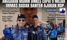 Soroti Anggaran Belanja Mamin dan Sewa Hotel Dinkes Kabupaten Tangerang Capai Rp9 Miliar, BADAK BANTEN Akan Ajukan RDP di DPRD